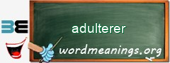 WordMeaning blackboard for adulterer